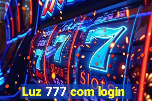 Luz 777 com login